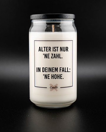 Kerze mit Spruch | ALTER IST NUR 'NE ZAHL. IN DEINEM FALL 'NE HOHE
