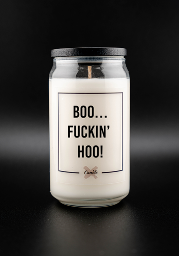 Kerze mit Spruch | BOO… FUCKIN’ HOO!