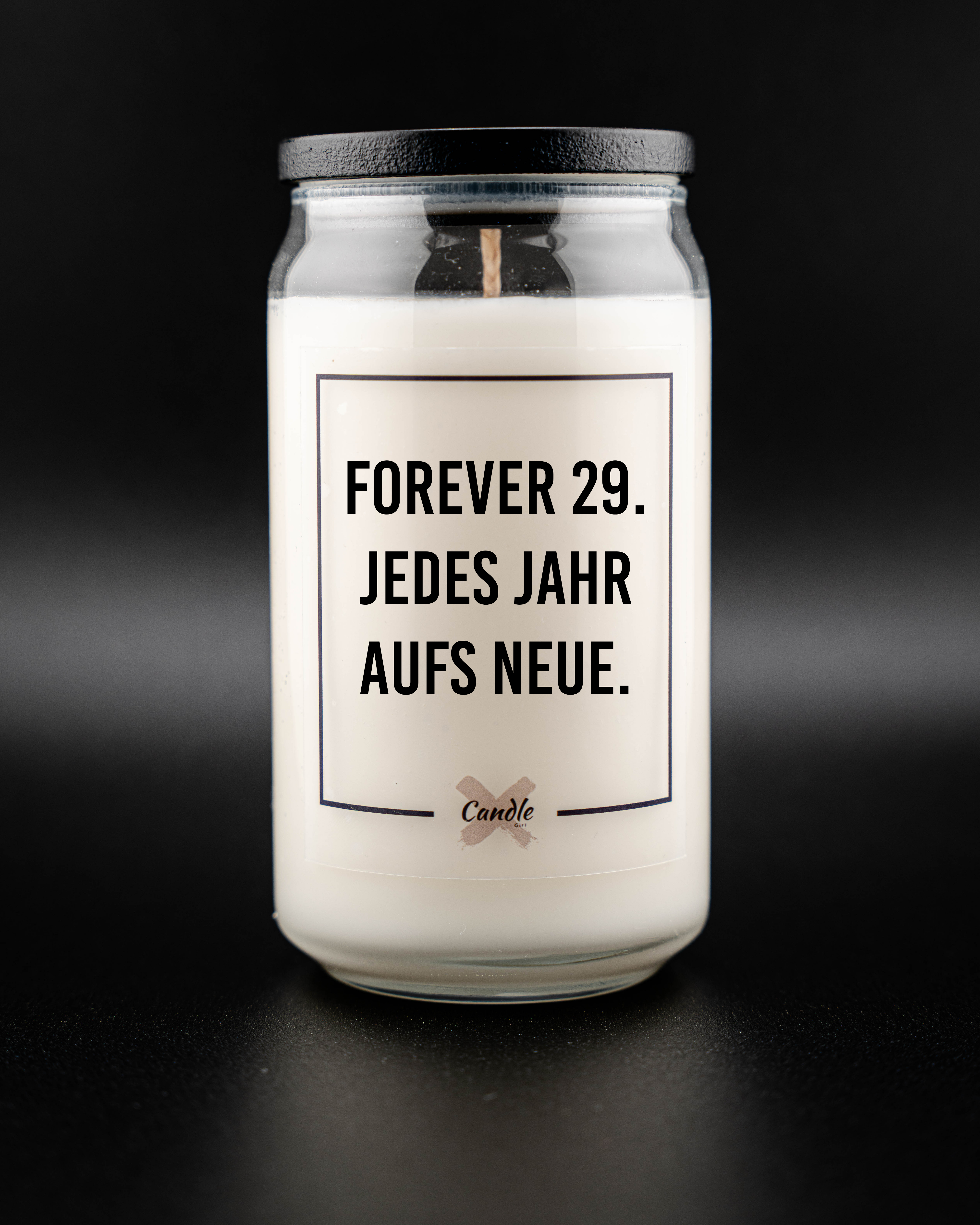 Kerze mit Spruch | FOREVER 29. JEDES JAHR AUFS NEUE.