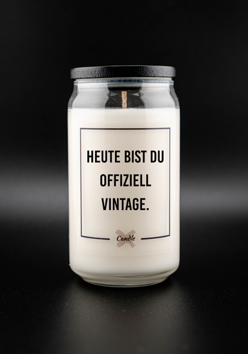 Kerze mit Spruch | HEUTE BIST DU OFFIZIELL VINTAGE