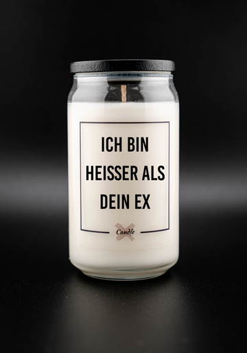 Kerze mit Spruch | ICH BIN HEISSER ALS DEIN EX