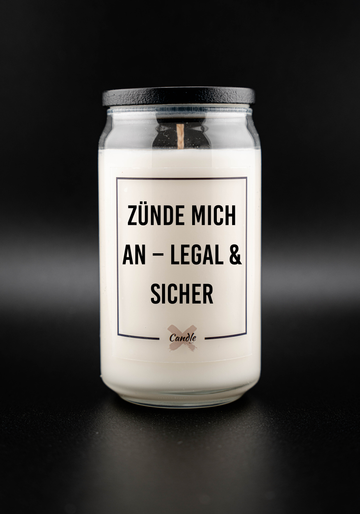 Kerze mit Spruch | ZÜNDE MICH AN – LEGAL & SICHER